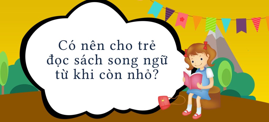 co nen cho tre doc sach song ngu 1